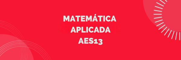 Course Image AES13-MATEMÁTICA APLICADA
